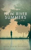 New River Summers 1618626671 Book Cover