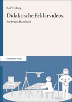 Didaktische Erklarvideos: Ein Praxis-Handbuch 3515128379 Book Cover