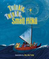 Twinkle, Twinkle Small Hoku 1933067535 Book Cover