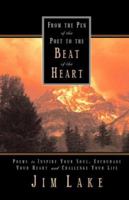 From the Pen of the Poet to the Beat of the Heart 1594670056 Book Cover