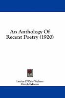 Anthology of Recent Poetry (Granger index reprint series) 1436768586 Book Cover