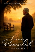 Secrets Revealed (The Secret’s Saga) B0GS45FKYB Book Cover