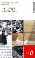 Bernard Pingaud Commente L'etranger d'Albert Camus 2070385752 Book Cover