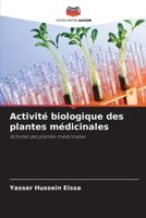 Activité biologique des plantes médicinales (French Edition) 620898176X Book Cover
