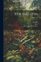 Kew Bulletin; Volume 21 137716649X Book Cover