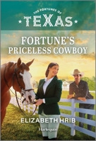 Fortune's Priceless Cowboy 1335143327 Book Cover