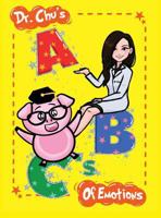 Dr. Chu's Abc's of Emotions 1643486918 Book Cover