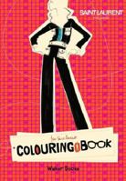 Yves Saint Laurent Rive Gauche Colouring Book 1406333824 Book Cover