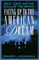 Facing Up to the American Dream 0691029202 Book Cover