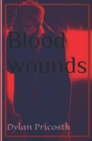 Blood wounds (Portuguese Edition) B09RLXVHNH Book Cover