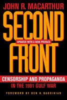 Second Front: Censorship and Propaganda in the Gulf War 0809085178 Book Cover