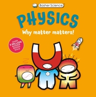 Physics: Why Matter Matters