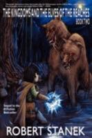 The Kingdoms & the Elves of the Reaches II (Keeper Martin's Tales, Book 2) 1575451972 Book Cover