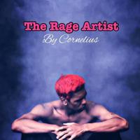 The Rage Artist 0359288235 Book Cover