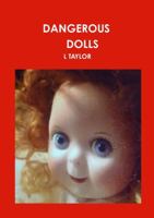 Dangerous Dolls 1548294225 Book Cover