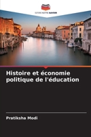 Histoire et économie politique de l'éducation (French Edition) 6208560780 Book Cover