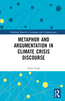 Metaphor and Argumentation in Climate Crisis Discourse 1032379790 Book Cover