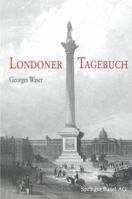 Londoner Tagebuch 3764324805 Book Cover