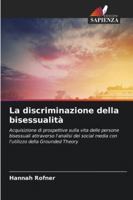 La discriminazione della bisessualità 6209360521 Book Cover