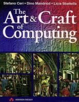 The Art and Craft of Computing (International Computer Science Series) 0201876981 Book Cover