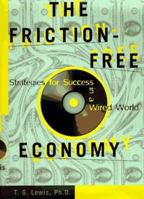 The Friction-Free Economy: Marketing Strategies for a Wired World 0887308473 Book Cover