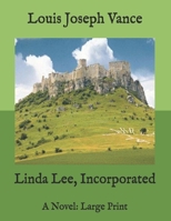 Linda Lee, Incorporated 1516905539 Book Cover