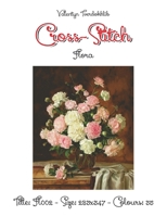 Cross Stitch: FL002 (Flora) B0DT1M5GTP Book Cover