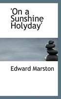 On a sunshine holyday 1271818418 Book Cover