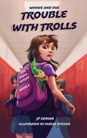 Winnie and the Trouble with Trolls 1944644326 Book Cover