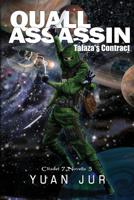 Quall Assassin: Talaza's Contract 0994215363 Book Cover