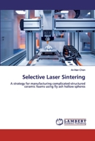 Selective Laser Sintering 6200530351 Book Cover