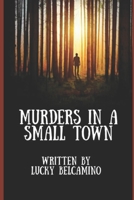 Murders in a Small Town B086Y4C6HC Book Cover