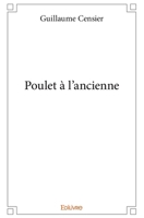 Poulet à l'ancienne 2414384700 Book Cover
