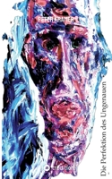 Die Perfektion des Ungenauen (German Edition) 3347867335 Book Cover