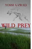 Wild Prey 1984940341 Book Cover