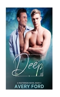 Deep (A Masterson Novel) 1985403218 Book Cover
