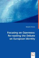 Focusing on Openness 3639022920 Book Cover