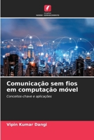 Comunicação sem fios em computação móvel (Portuguese Edition) 6208209544 Book Cover