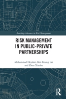 Risk Management in Public-Private Partnerships 0367630826 Book Cover