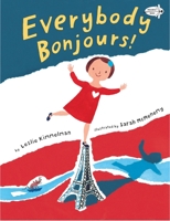 Everybody Bonjours! 0553507826 Book Cover