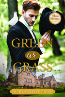 Green as Grass 1462141609 Book Cover