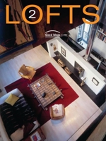Lofts 2: Good Ideas 0060847298 Book Cover