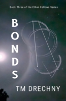 Bonds (Ethan Fellows) B0GR5NWBRT Book Cover
