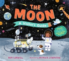 The Moon: A Visitor's Guide 1529517303 Book Cover
