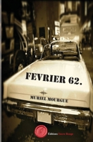 Fevrier 62.: La chance ne passe pas deux fois, Une enquête de Thelma Vermont (French Edition) 237789772X Book Cover
