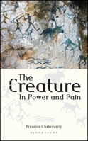 The Creature: In Power and Pain 9354351247 Book Cover