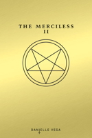 The Merciless II: The Exorcism of Sofia Flores 1595147268 Book Cover