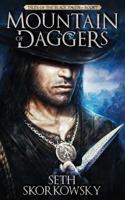 Mountain of Daggers: Tales of the Black Raven Book 1 1946025704 Book Cover