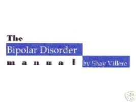The Bipolar Disorder Manual 0975898019 Book Cover