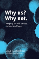 Why Us? Why Not. 1922904554 Book Cover